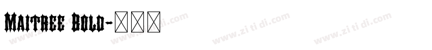 Maitree Bold字体转换